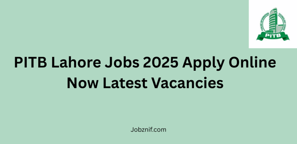 PITB Lahore Jobs 2025