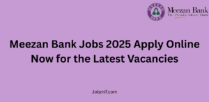 Meezan Bank Jobs 2025